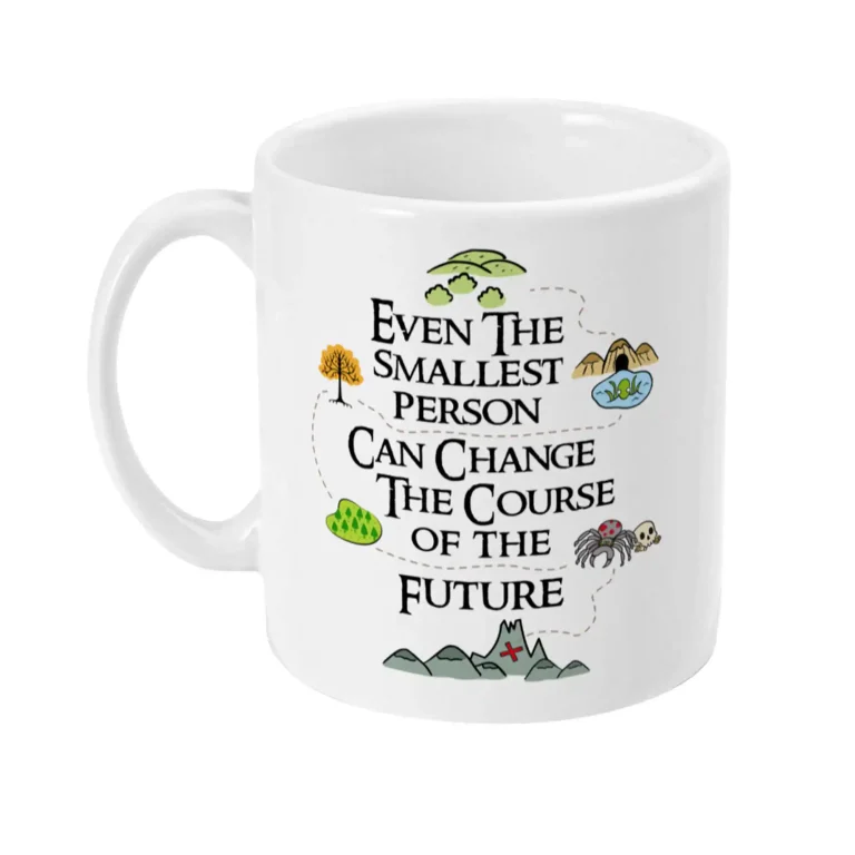 LOTR Mug; Even the Smallest Person - view 3